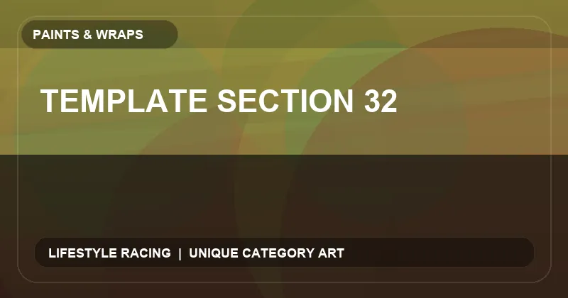 Template Section 32